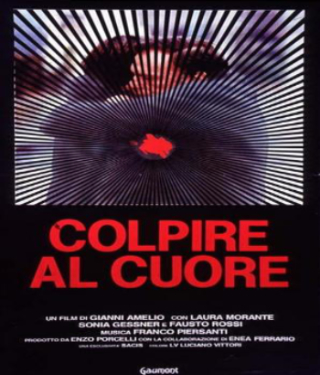 Locandina Colpire al cuore